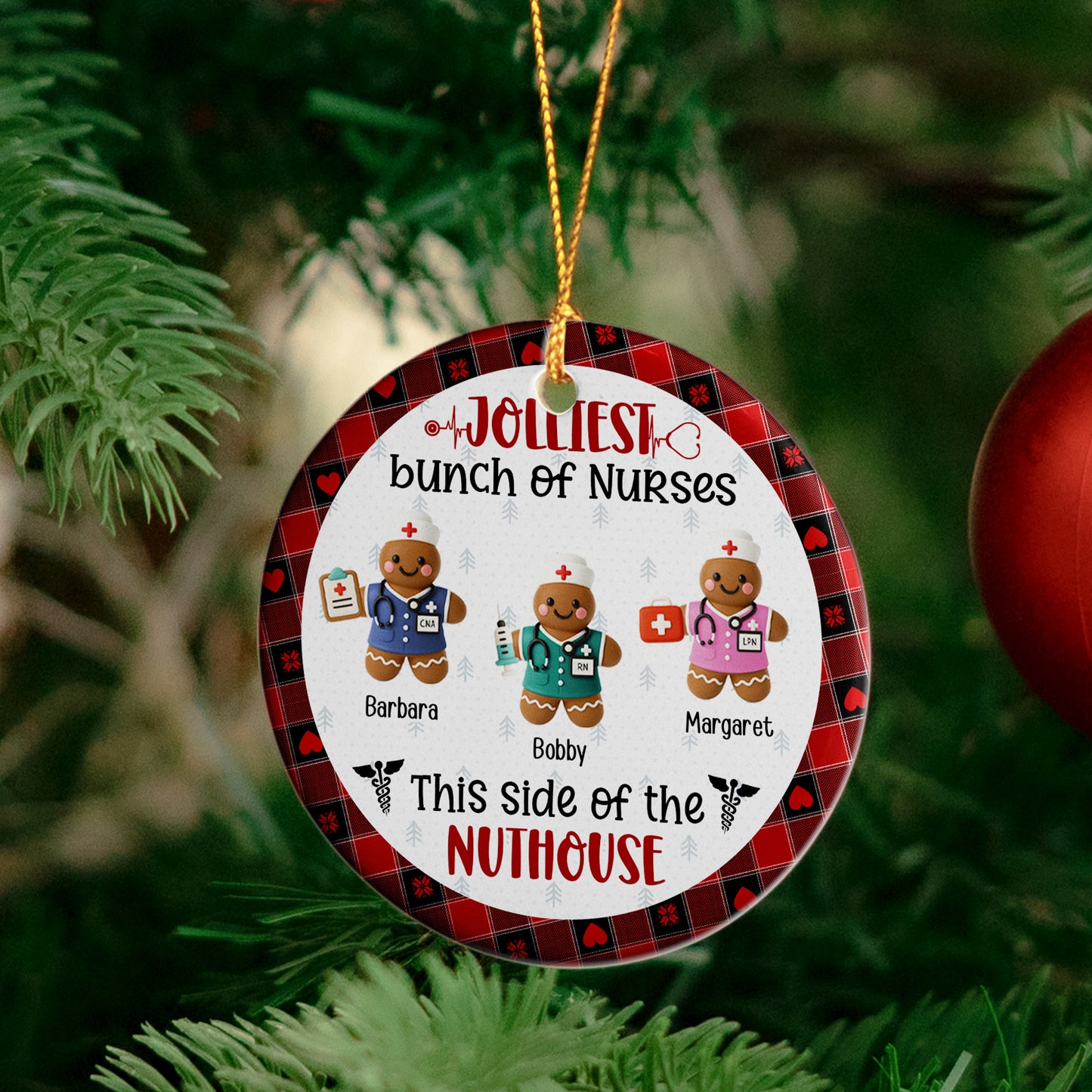 Jolliest Bunch Of Nurses This Side Of The Nuthouse - Personalized Ceramic Ornament