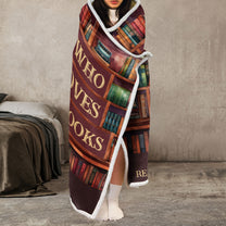 Just A Boy Who Loves Books - Personalized Wearable Blanket Hoodie