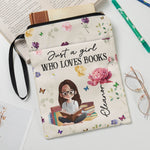 Just A Girl Who Loves Books - Personalized Book Sleeve