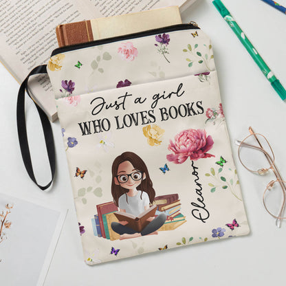Just A Girl Who Loves Books - Personalized Book Sleeve