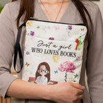 Just A Girl Who Loves Books - Personalized Book Sleeve