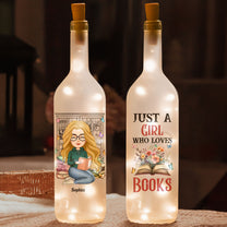 Just A Girl Who Loves Books - Personalized Bottle Lamp