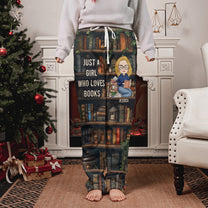 Just A Girl Who Loves Books - Personalized Fleece Pajama Pants