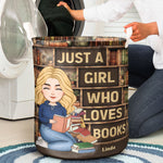 Just A Girl Who Loves Books - Personalized Laundry Storage Basket