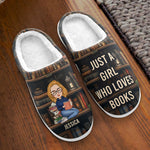 Just A Girl Who Loves Books - Personalized Slippers - Gift For Daughter