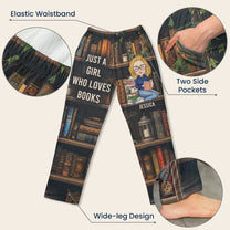 Just A Girl Who Loves Books - Personalized Sweatpants, Lounge Pants With Pockets, Custom Pajama Pants, Jogger Sweatpants, Gift For Her