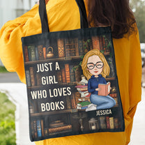 Just A Girl Who Loves Books - Personalized Tote Bag