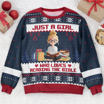 Just A Girl Who Loves Reading Bible - Personalized Ugly Sweater