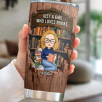 Just A Girl Who Loves Books-Wood Effect - Personalized Tumbler Cup