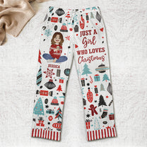 Just A Girl Who Loves Christmas Gift For Her - Personalized Fleece Pajama Pants