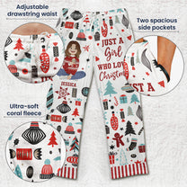 Just A Girl Who Loves Christmas Gift For Her - Personalized Fleece Pajama Pants