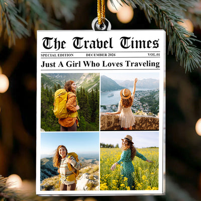 Just A Girl Who Loves Traveling - Personalized Acrylic Photo Ornament
