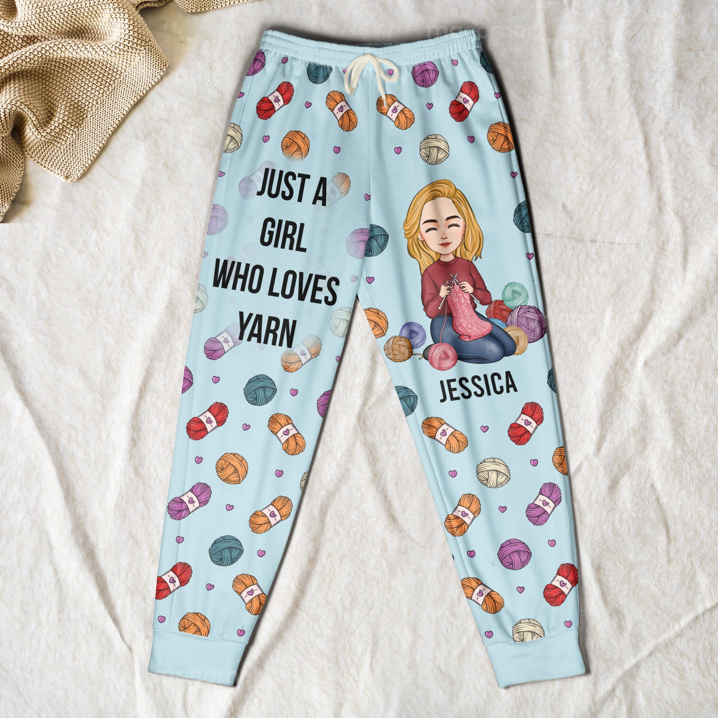 Just A Girl Who Loves Yarn - Personalized Sweatpants