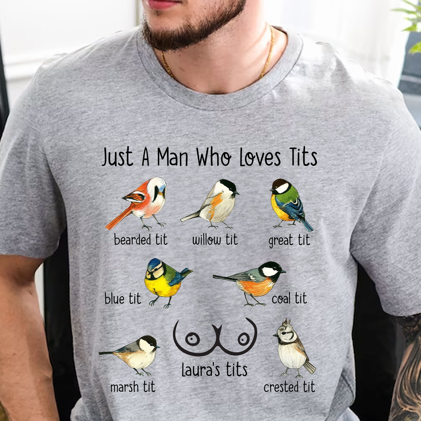 Just A Man Who Loves Tits - Naughty Gifts For Him, Husband, Bf - Personalized Shirt