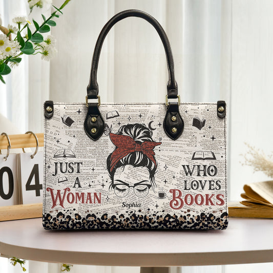 Just A Woman Who Loves Books - Personalized Leather Bag