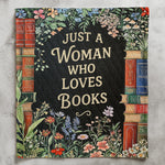 Just A Woman Who Loves Books - Book Lovers Bedding Decor - Custom Quilt Set