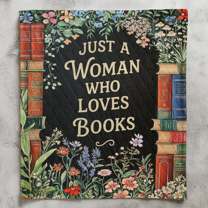 Just A Woman Who Loves Books - Book Lovers Bedding Decor - Custom Quilt Set