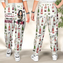 Just A Woman Who Loves Wine - Personalized Sweatpants
