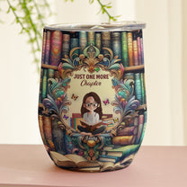 Just One More Chapter, Fantasy Bookshelf - Personalized Wine Tumbler