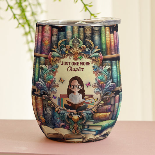 Just One More Chapter, Fantasy Bookshelf - Personalized Wine Tumbler
