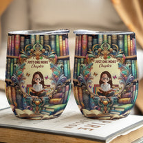 Just One More Chapter, Fantasy Bookshelf - Personalized Wine Tumbler