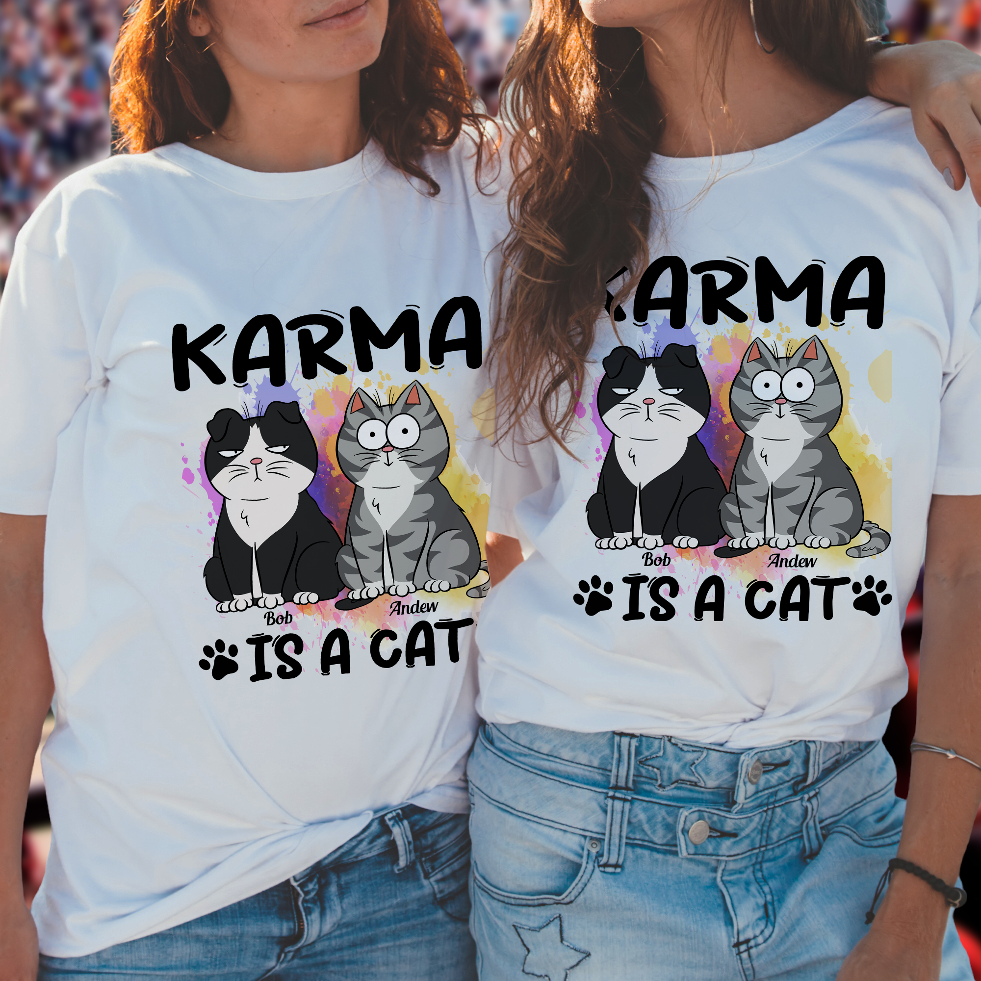 Karma Is A Cat Funny Trending Gift - Personalized Shirt