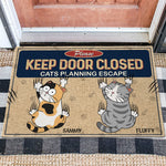 Keep Door Closed Cats Planning Escape - Personalized Doormat