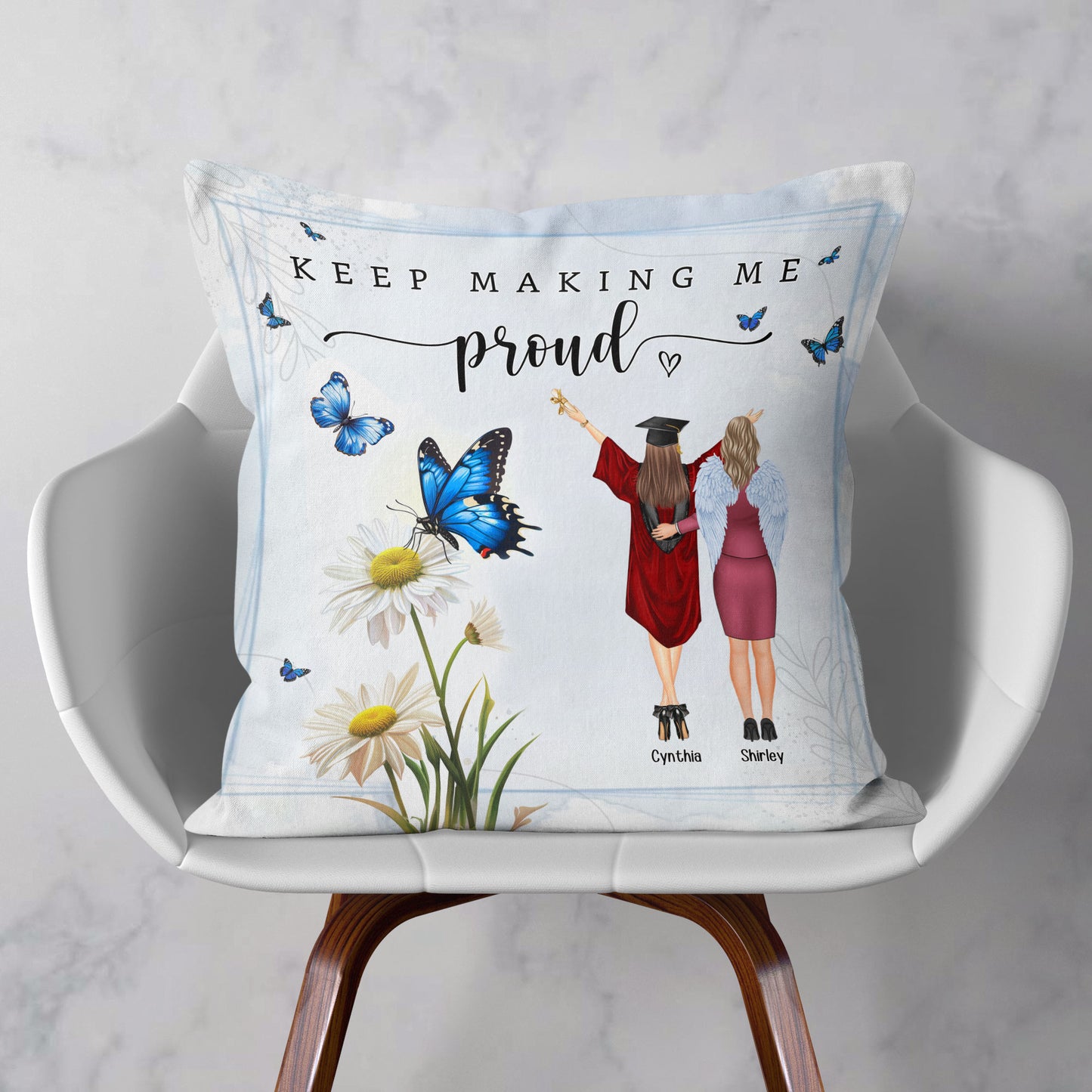 Keep Making Me Proud - Personalized Pillow (Insert Included)