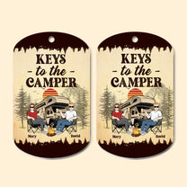 Keys To The Camper - Personalized Keychain