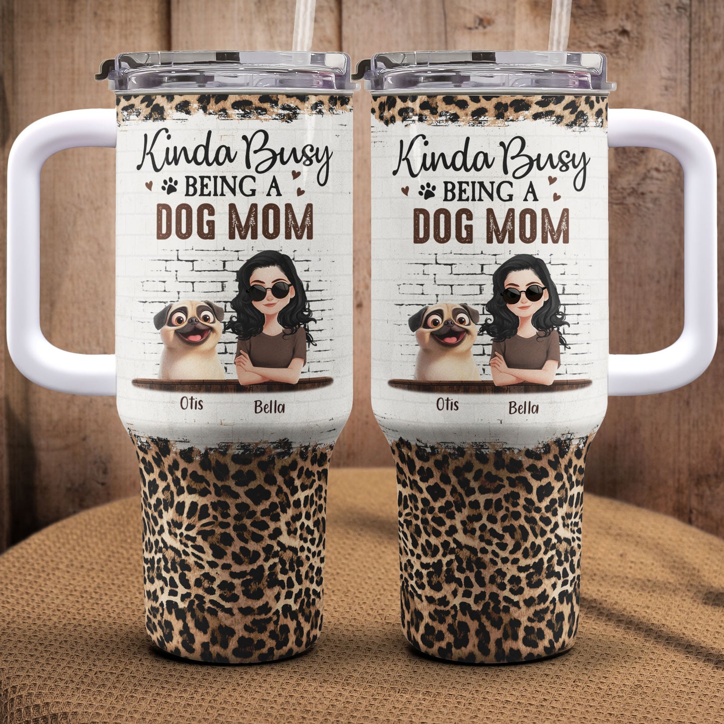 Kinda Busy Being A Dog Mom - Personalized 40oz Tumbler With Straw