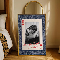 King And Queen Custom Couples Photo How Luck We Are - Personalized Photo Poster