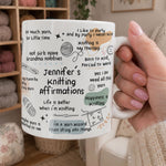 Knitting Affirmation Mug - Gift For Knitting Lover - Personalized Mug