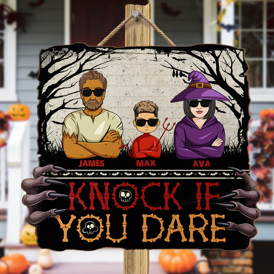 Knock If You Dare - Personalized Wood Sign