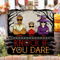 Knock If You Dare - Personalized Wood Sign