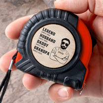 Legend Husband Daddy - Personalized Tape Measure