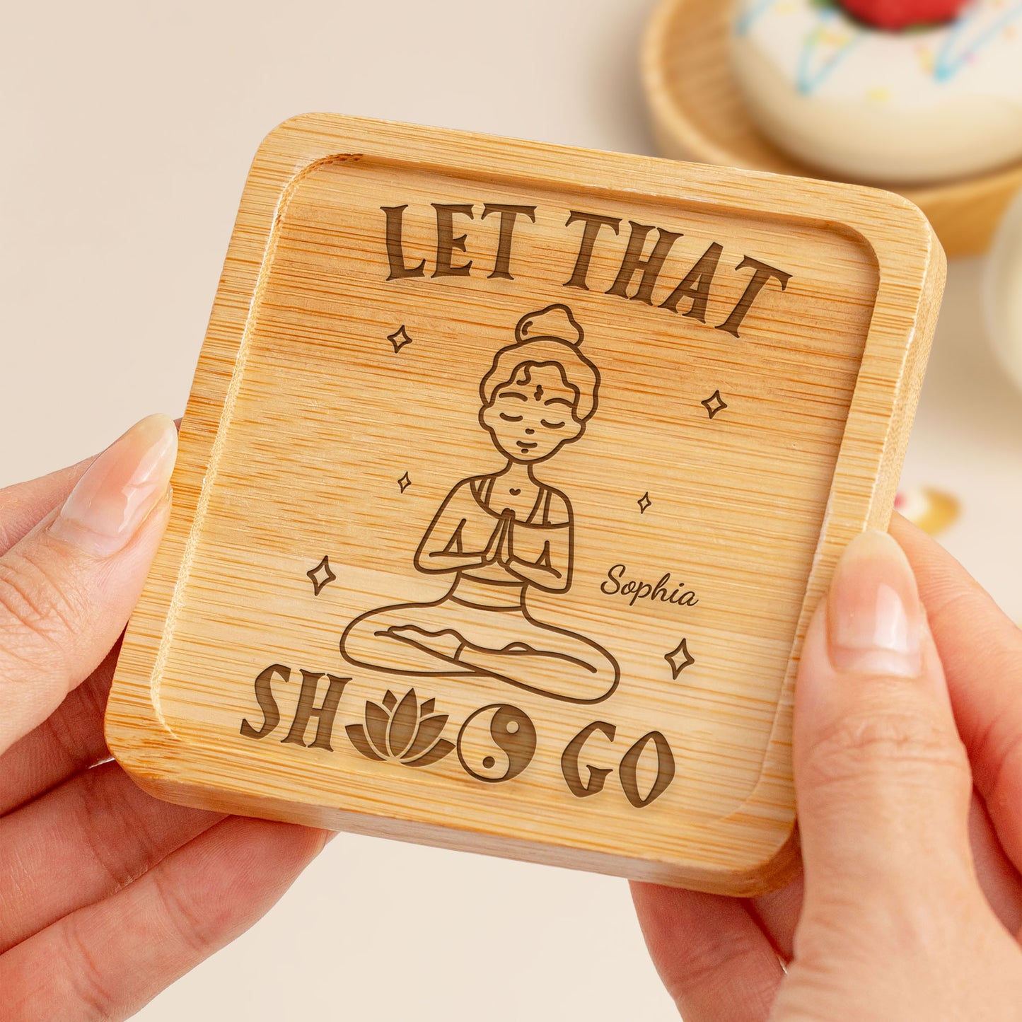 Let That Shit Go - Personalized Wooden Coaster
