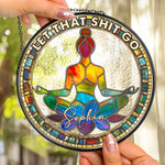 Let-That-Sh!T-Go-Personalized-Window-Hanging-Suncatcher-2