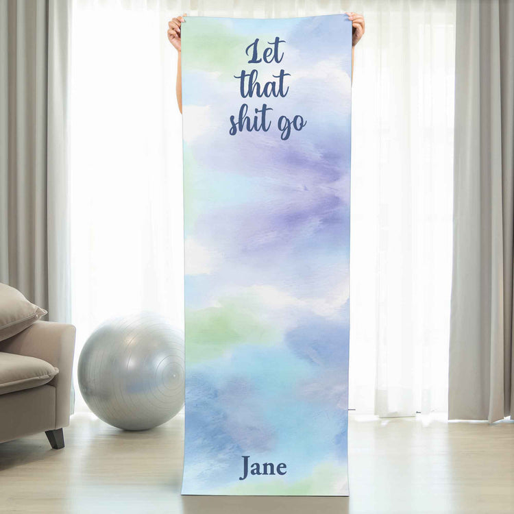Let-That-Sh!T-Go-Personalized-Yoga-Mat-3
