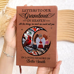 Letters To Loved One In Heaven - Personalized Leather Journal