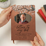 Letters To My Dad - Personalized Photo Leather Journal