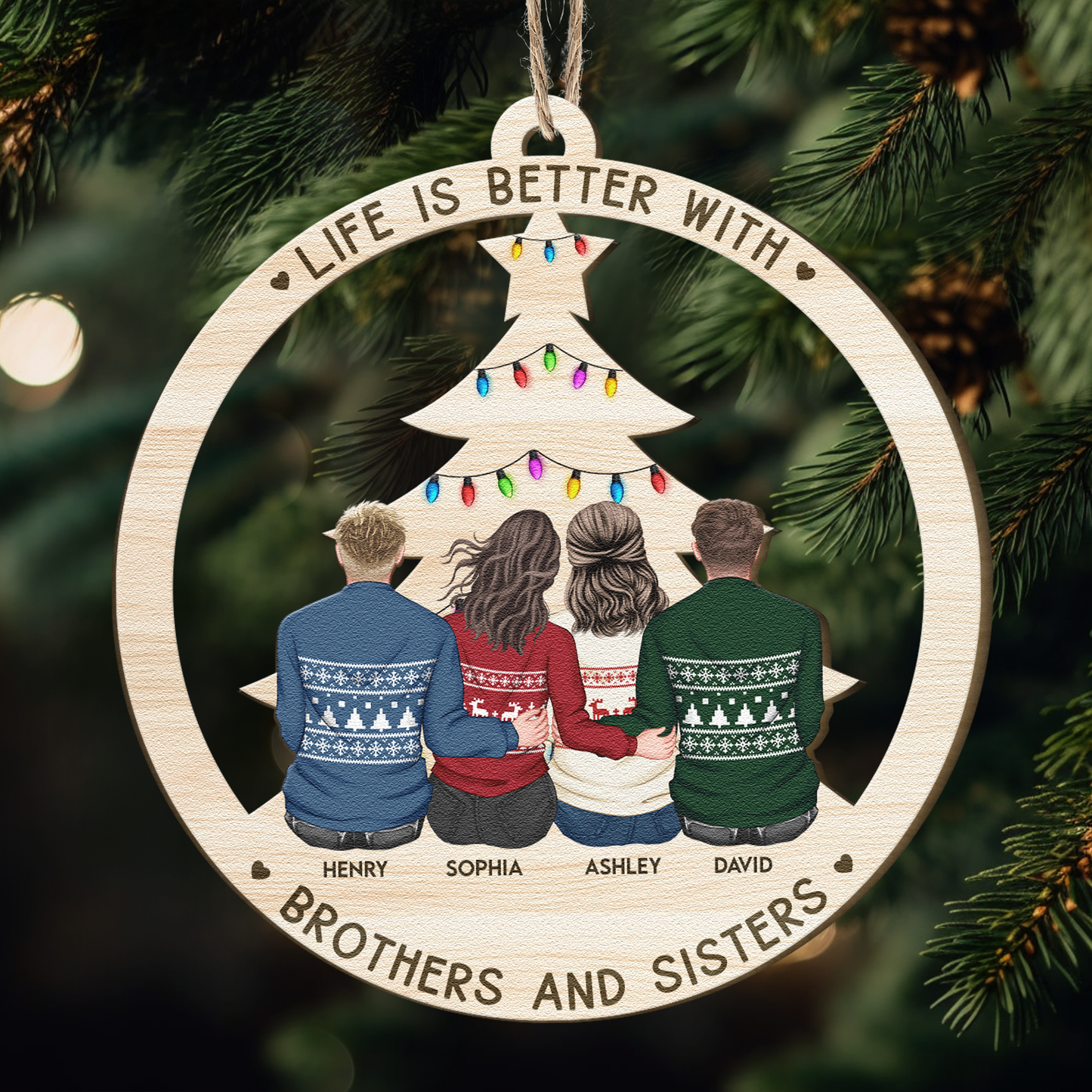 Life Is Better With Brothers & Sisters - New Version - Personalized Wooden Ornament