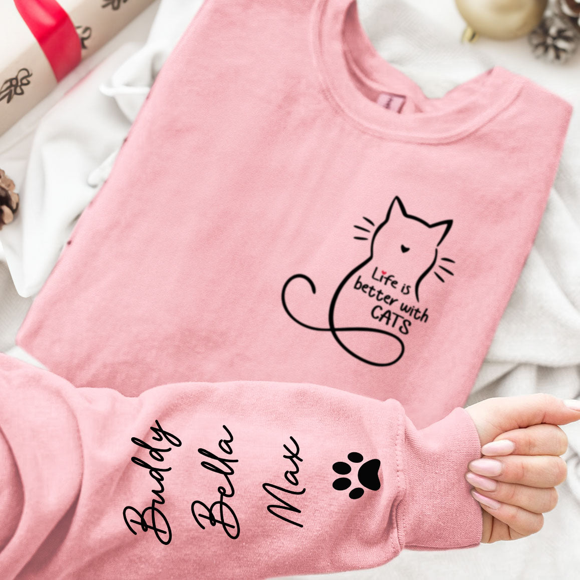 Life Is Better With Cats - Personalized Sweatshirt
