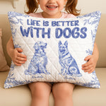 Life Is Better With Dogs Toile De Jouy Chinoiseries French Style - Custom Quilt Set