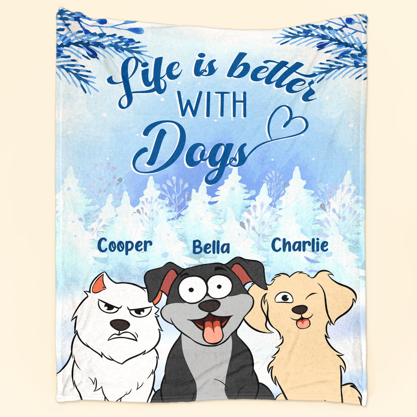 Life Is Better With Dogs - Personalized Blanket