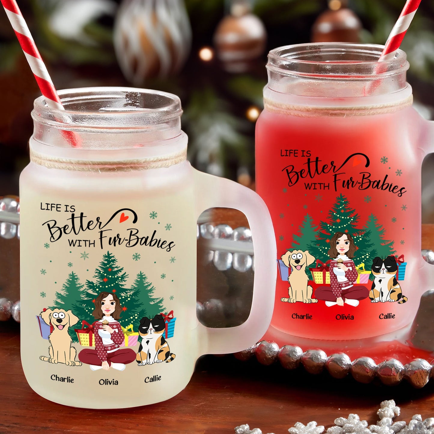 Life Is Better With Fur-Babies - Personalized Mason Jar Cup With Straw