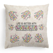 Life Is Better With Grandkids - Personalized Pillow