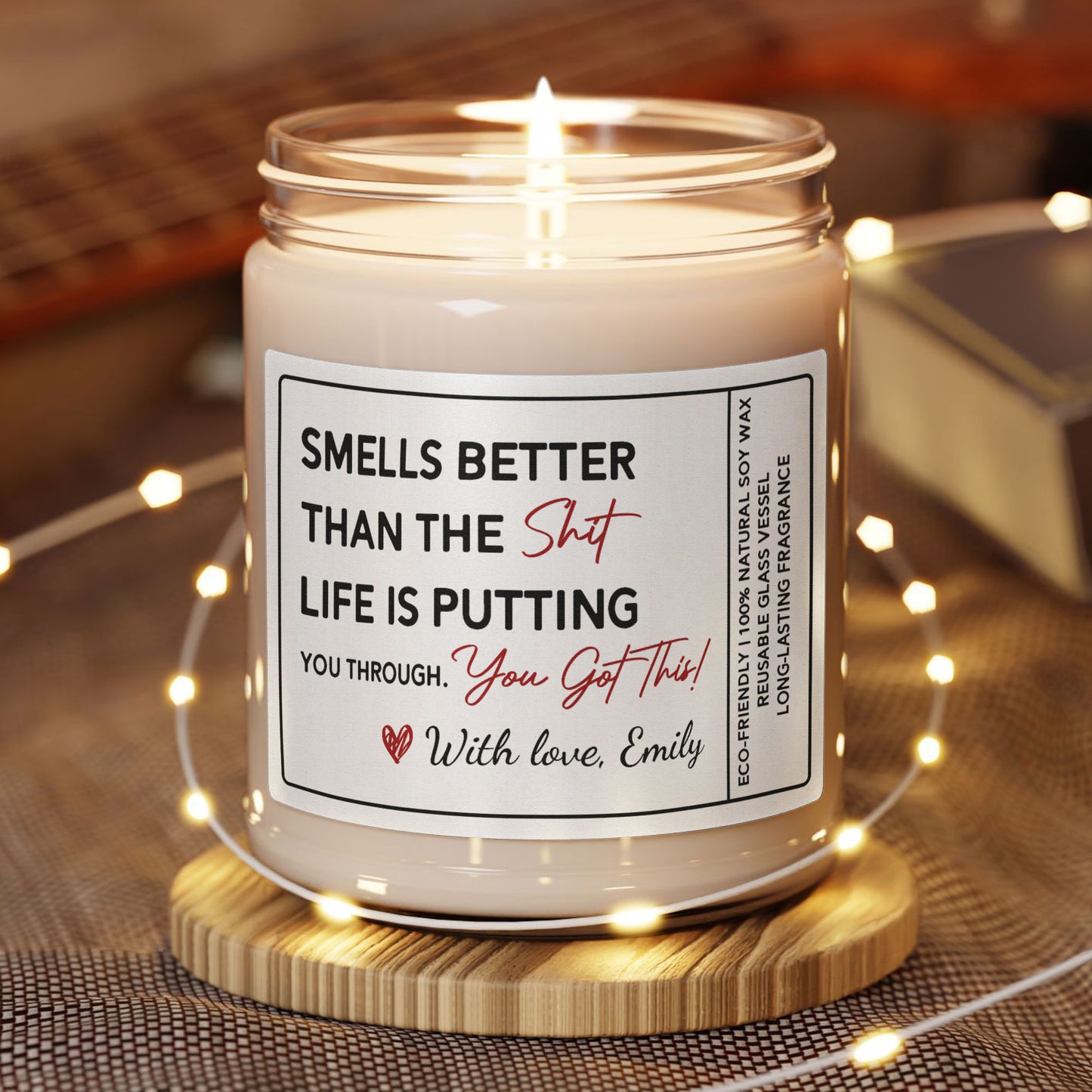 Light This Candle You Got This - Reminder For Her, Daughter, Sister, Wife, Friend - Personalized Scented Soy Candle