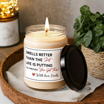 Light This Candle You Got This - Reminder For Her, Daughter, Sister, Wife, Friend - Personalized Scented Soy Candle