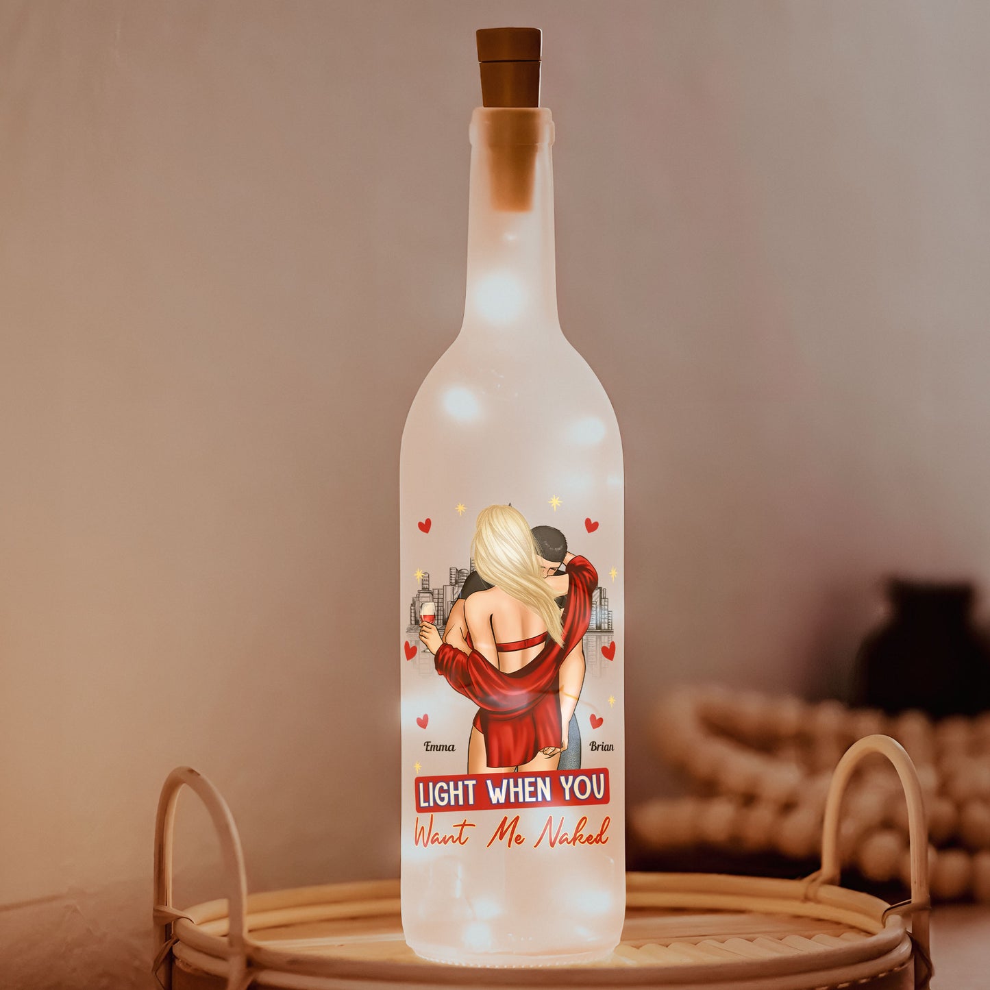 Light When You Want Me Naked - Personalized Bottle Lamp