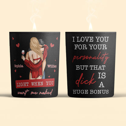 Light When You Want Me Naked - Personalized Candle